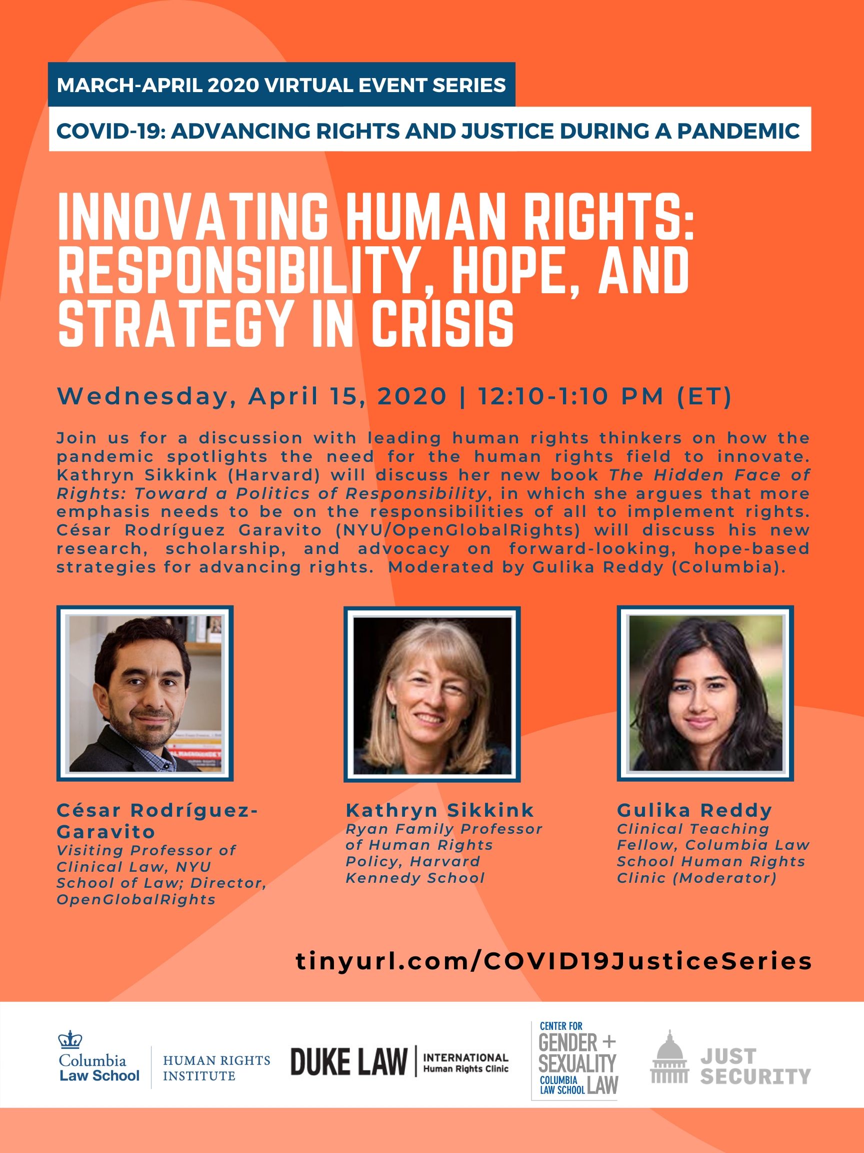 VIRTUAL -- COVID-19: Advancing Rights and Justice During a Pandemic -- Innovating Human Rights: Responsibility, Hope, and Strategy in Crisis