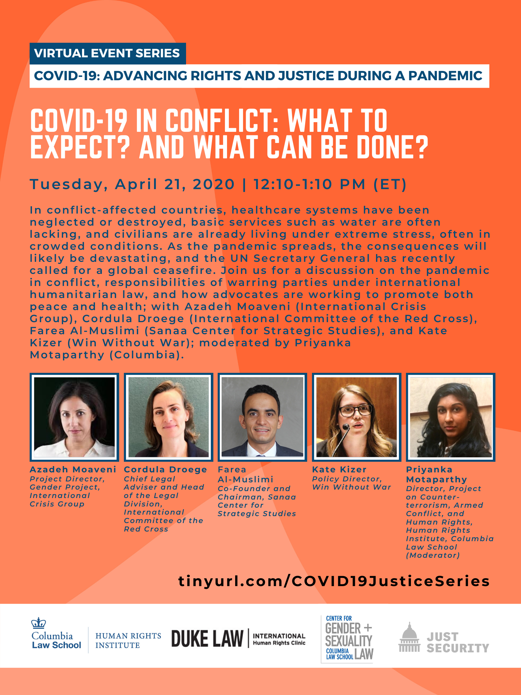 VIRTUAL -- COVID-19: Advancing Rights and Justice During a Pandemic -- COVID-19 in Conflict: What to Expect? And What Can be Done?