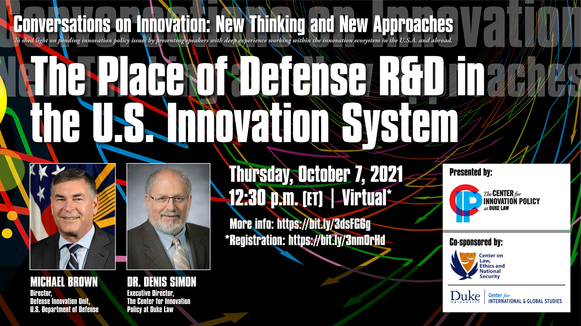 Conversations on Innovation -- The Place of Defense R&D in the U.S. Innovation System with Michael Brown and Denis Simon
