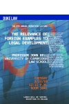 event poster: "The Relevance of Foreign Examples to Legal Development"