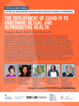 VIRTUAL -- COVID-19: Advancing Rights and Justice During a Pandemic -- The Deployment of COVID-19 to Undermine Sexual and Reproductive Health
